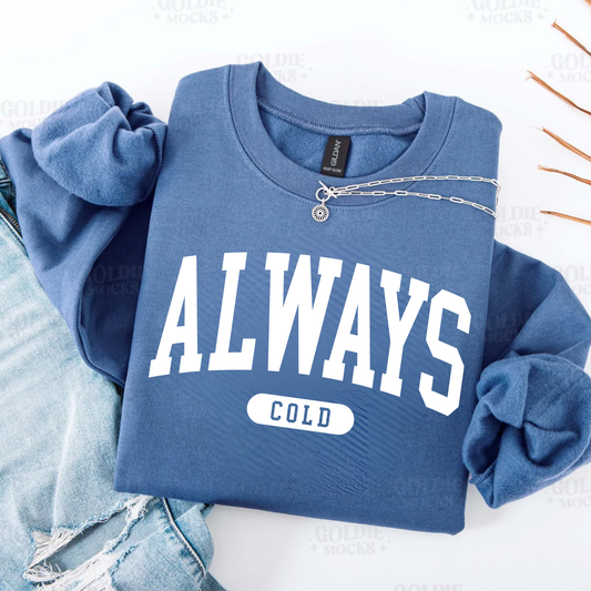 Always Cold