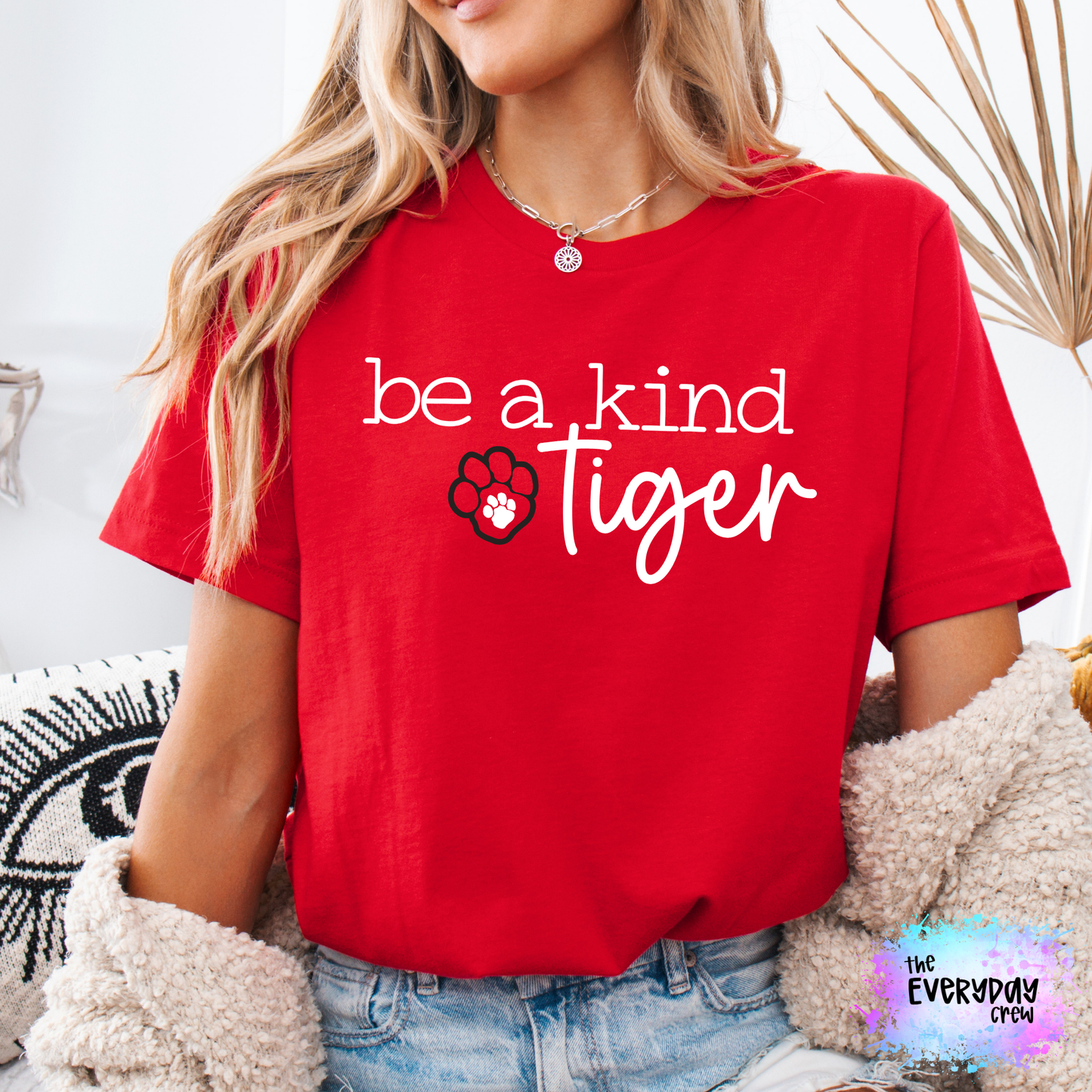 Be a kind Tiger