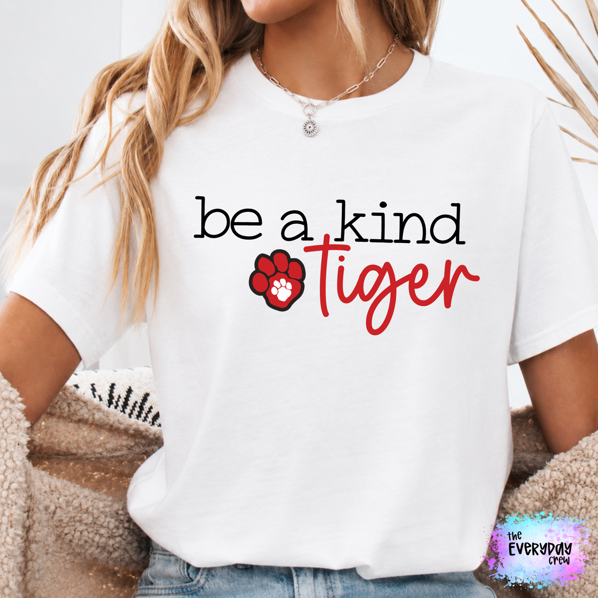 Be a kind Tiger