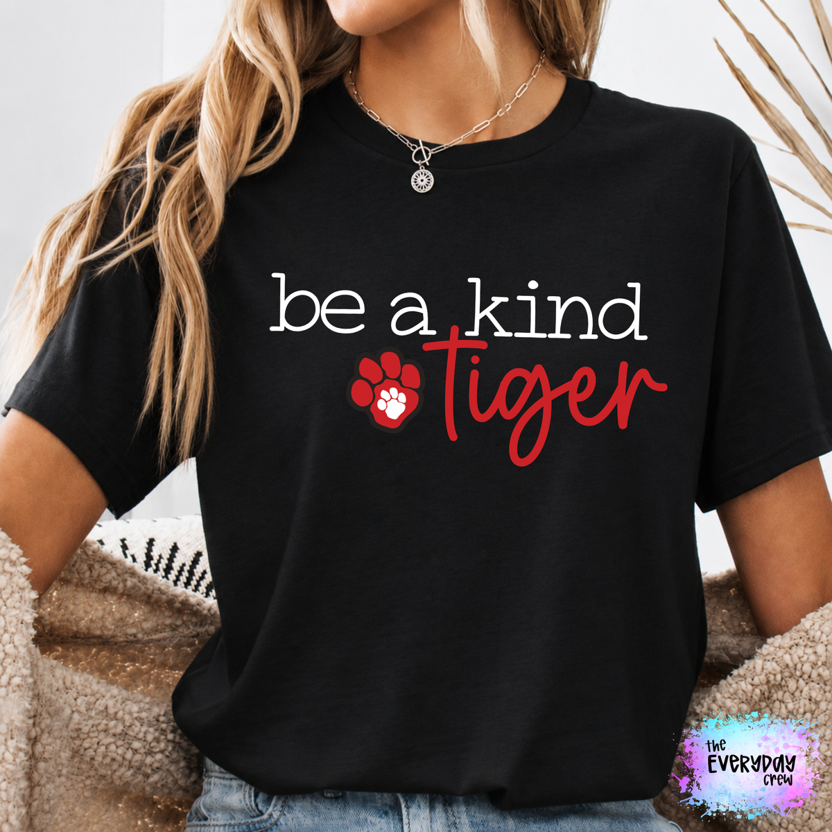 Be a kind Tiger