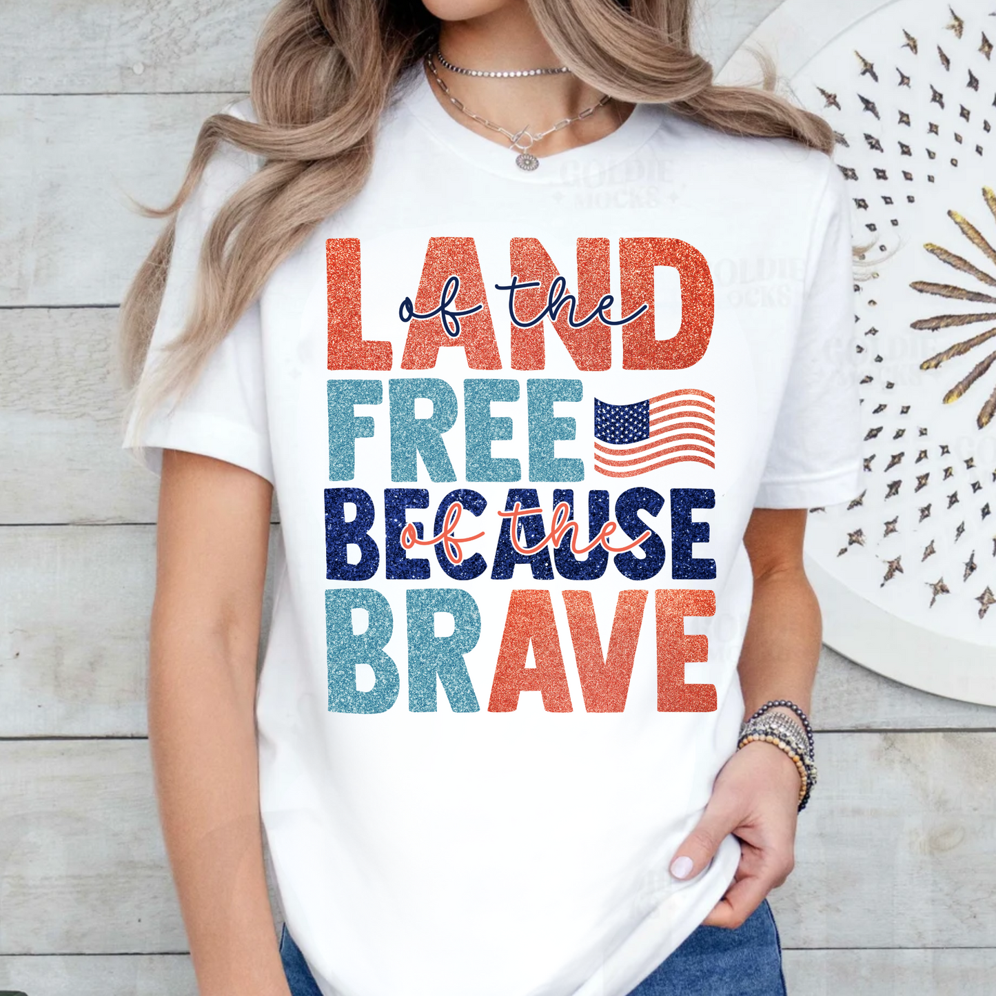 Land of the Free Because of the Brave