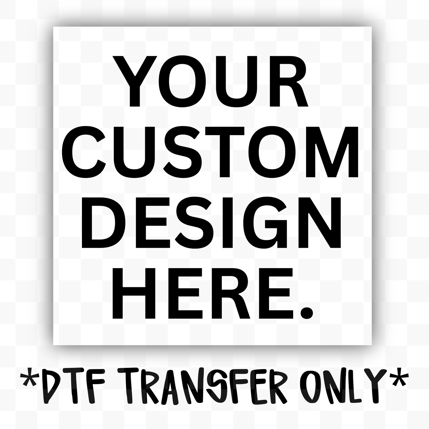 CUSTOM TRANSFER